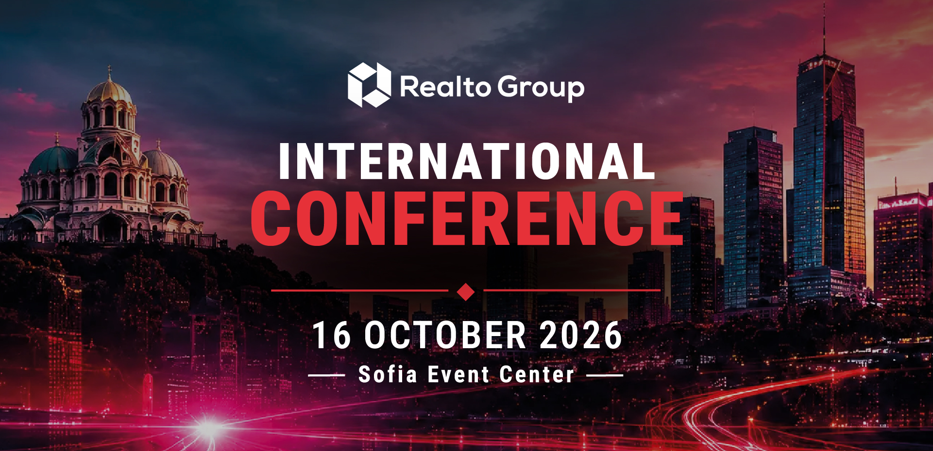 Realto Group International Conference, 16 October 2026, Sofia Event Center